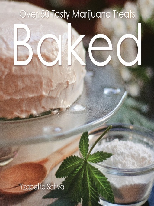 Title details for Baked by Yzabetta  Sativa - Available